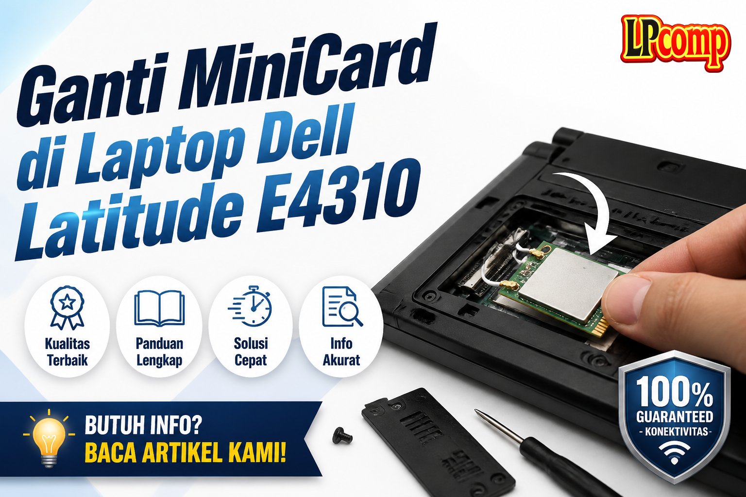 Ganti MiniCard di Laptop Dell Latitude E4310