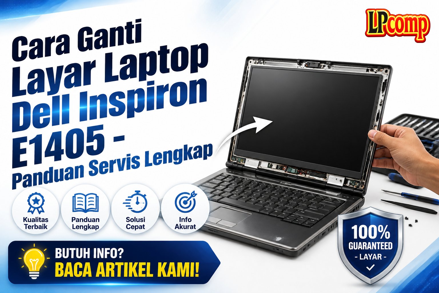 Cara Ganti Layar Laptop Dell Inspiron E1405 - Panduan Servis Lengkap