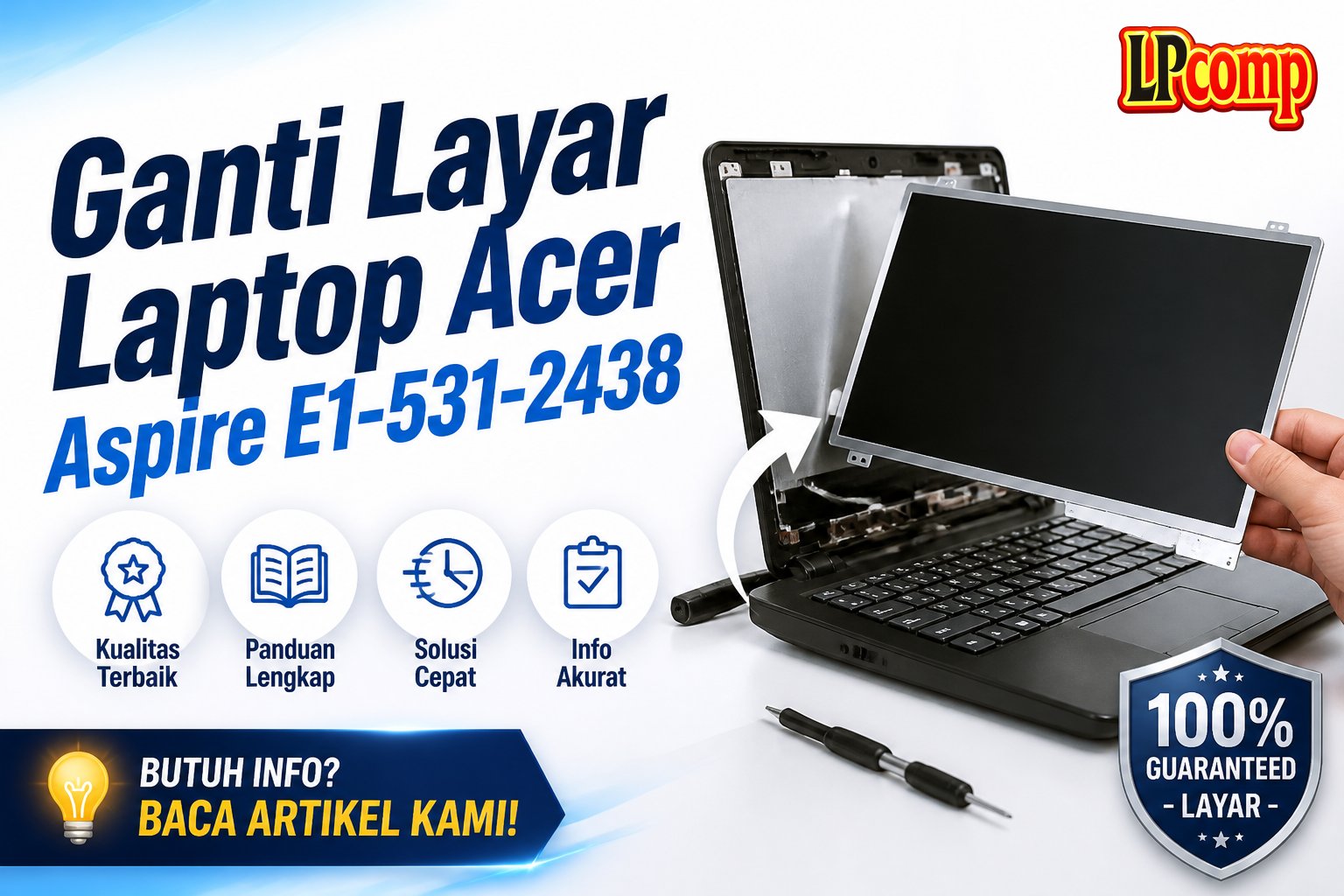 Ganti Layar Laptop Acer Aspire E1-531-2438