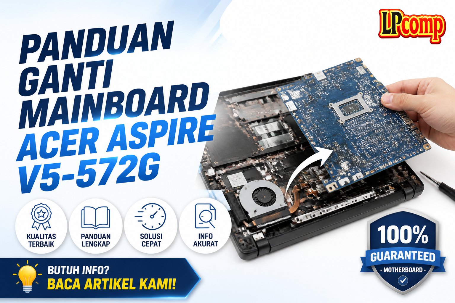 Panduan Ganti Mainboard Acer Aspire V5-572G