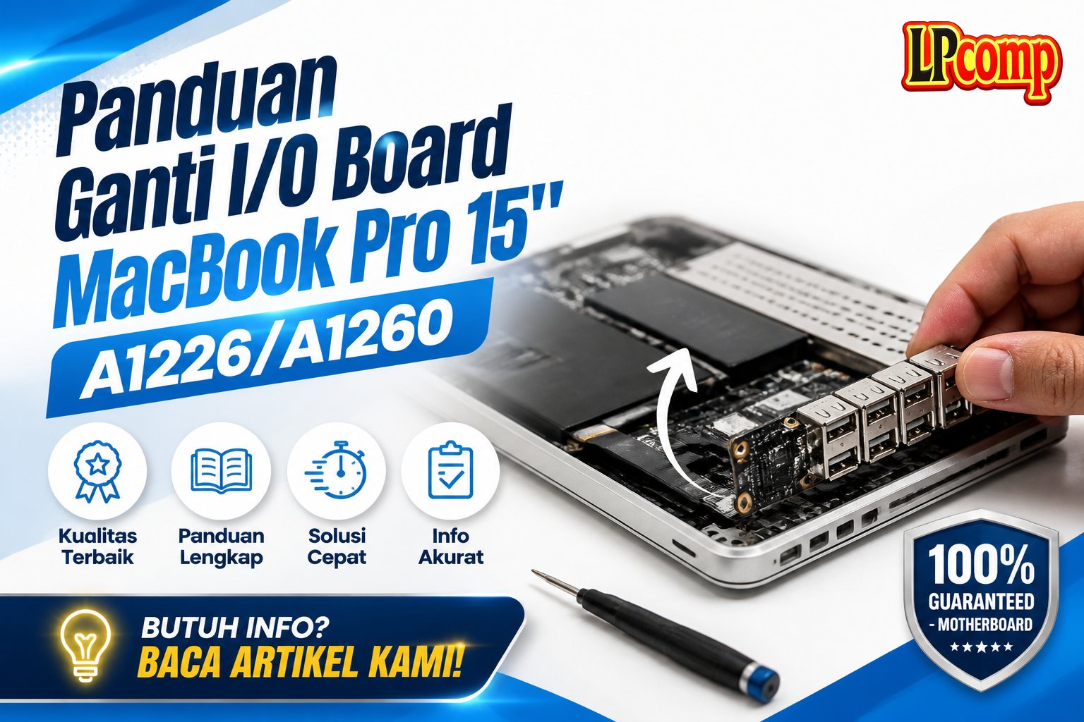 Panduan Ganti I/O Board MacBook Pro 15" A1226/A1260