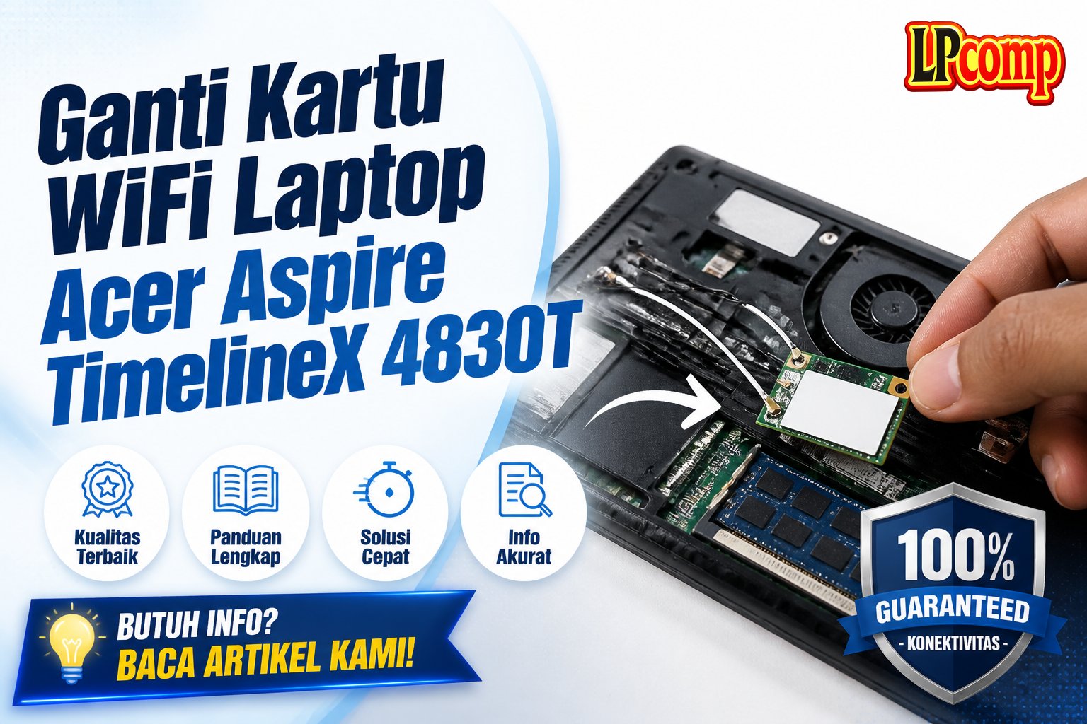 Ganti Kartu WiFi Laptop Acer Aspire TimelineX 4830T