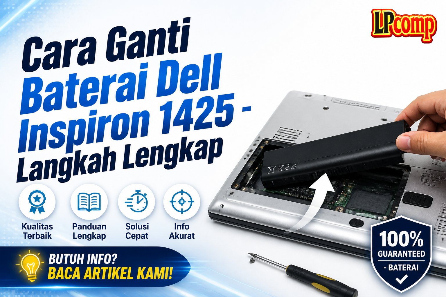 Cara Ganti Baterai Dell Inspiron 1425 - Langkah Lengkap
