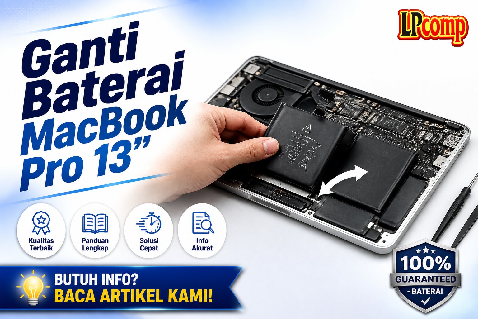 Ganti Baterai MacBook Pro 13"