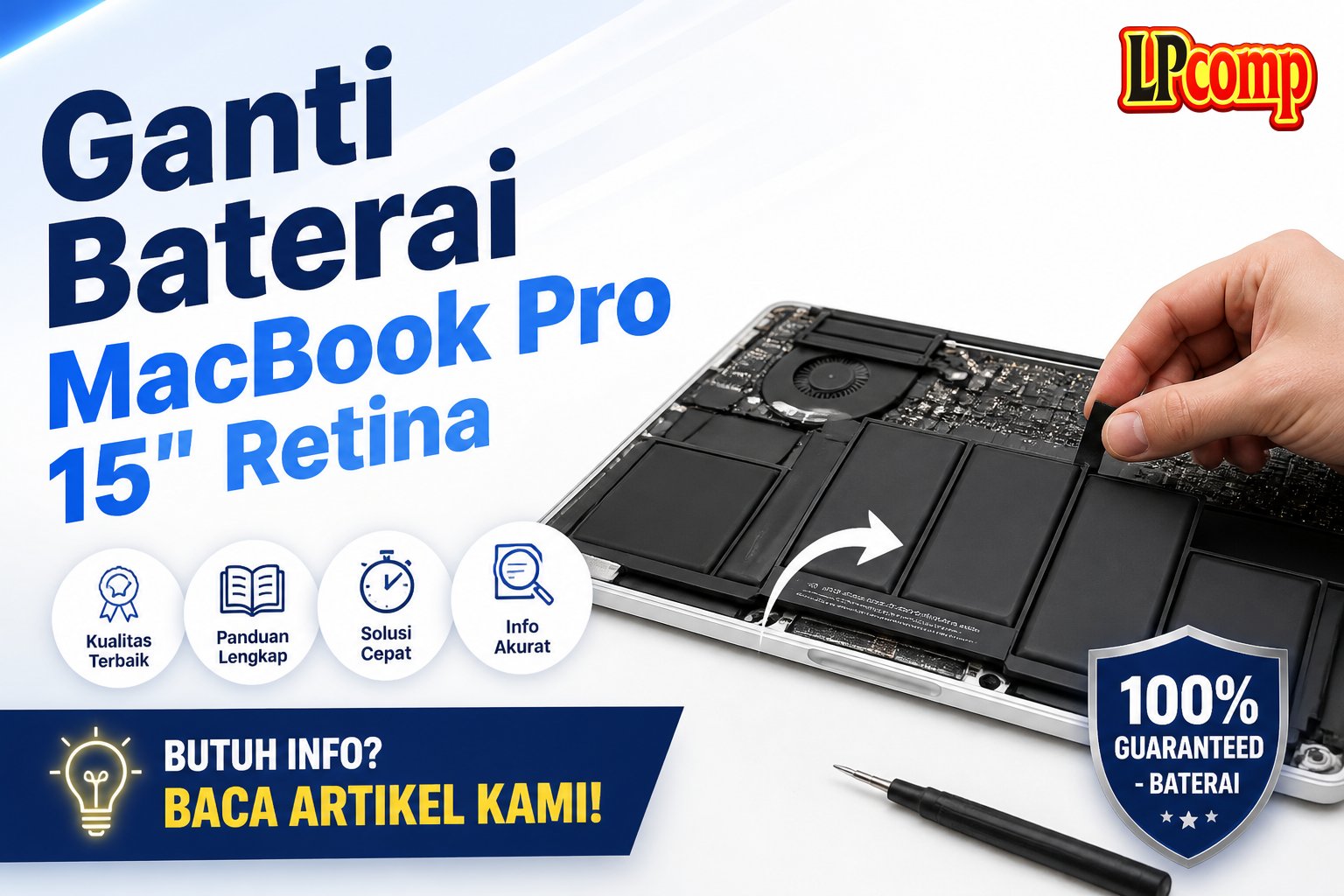 Ganti Baterai MacBook Pro 15" Retina