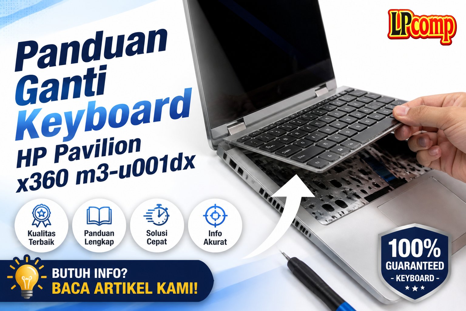 Panduan Ganti Keyboard HP Pavilion x360 m3-u001dx