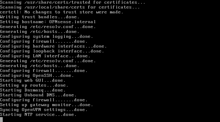 Log OPNsense menyiapkan layanan sistem satu per satu: firewall, web GUI, routing, Dnsmasq, Unbound DNS, gateway monitor, OpenVPN, dan NTP service, semuanya berstatus done
