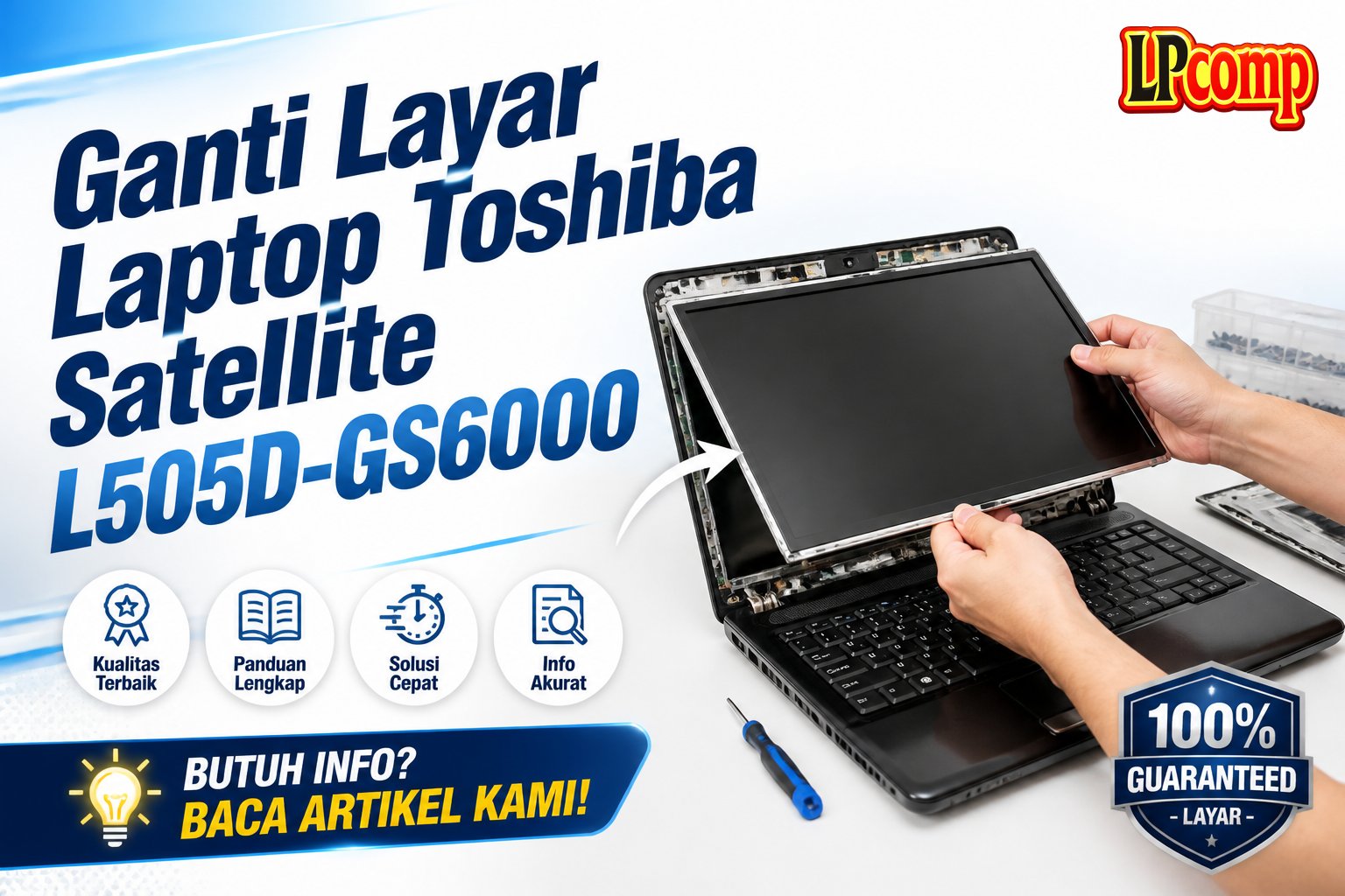 Ganti Layar Laptop Toshiba Satellite L505D-GS6000