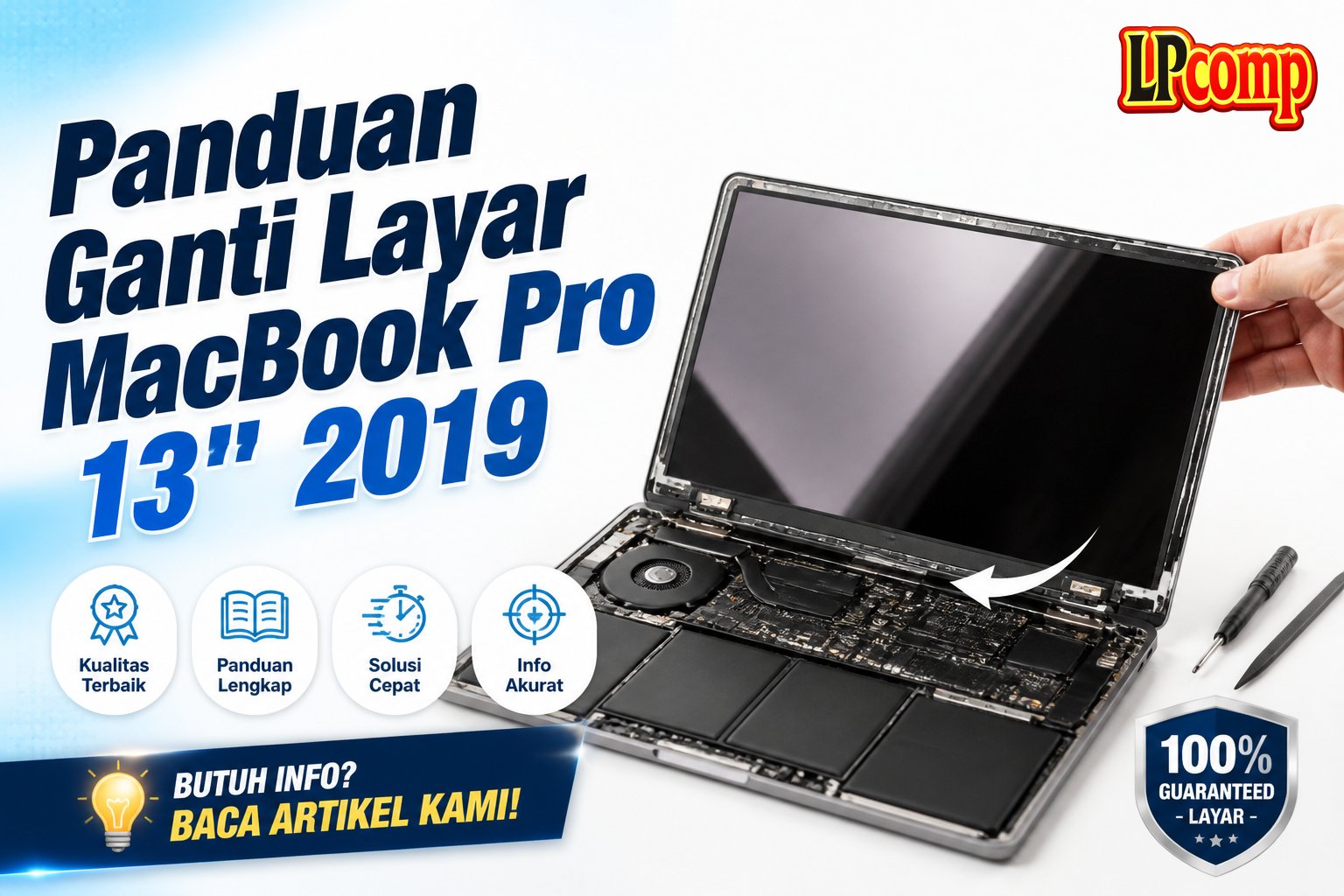 Panduan Ganti Layar MacBook Pro 13" 2019