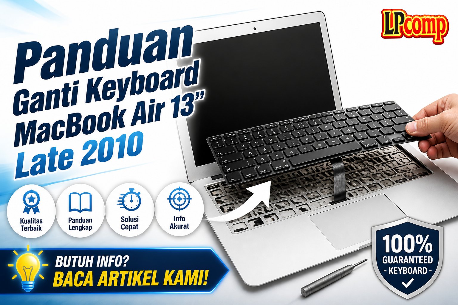 Panduan Ganti Keyboard MacBook Air 13" Late 2010