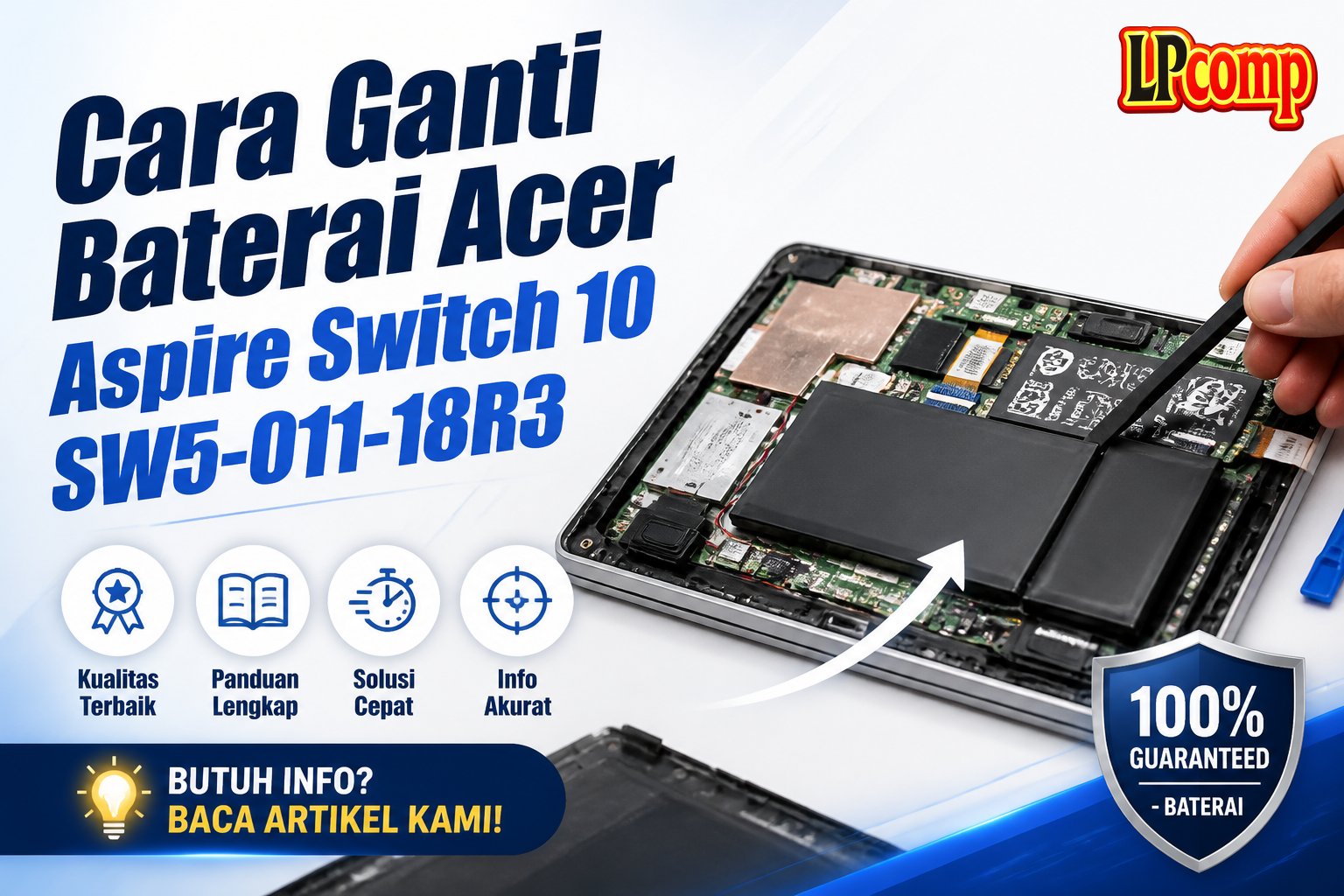 Cara Ganti Baterai Acer Aspire Switch 10 SW5-011-18R3
