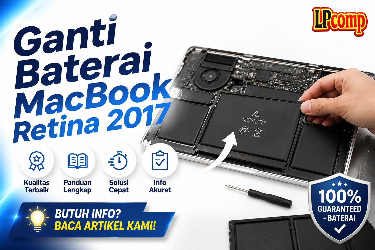 Ganti Baterai MacBook Retina 2017