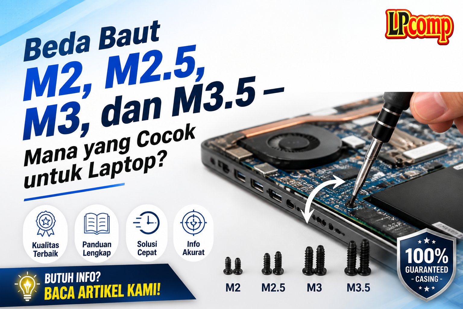 Beda Baut M2, M2.5, M3, dan M3.5 — Mana yang Cocok untuk Laptop?