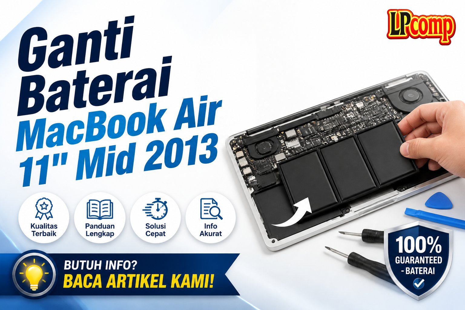 Ganti Baterai MacBook Air 11" Mid 2013
