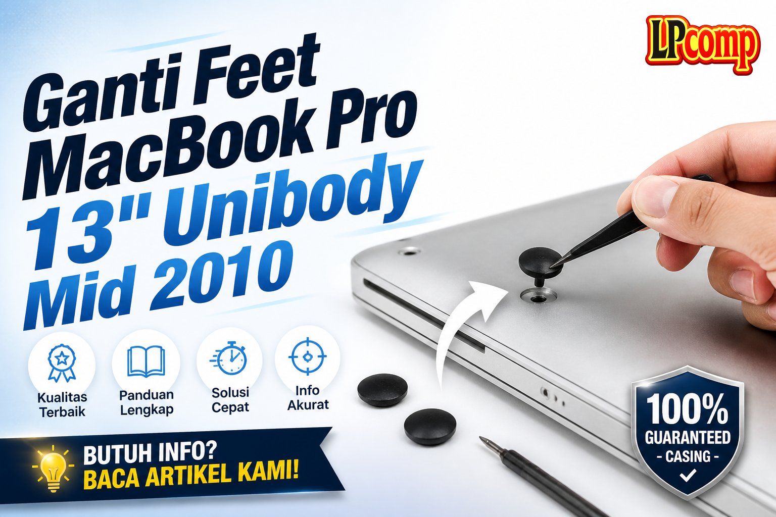 Ganti Feet MacBook Pro 13" Unibody Mid 2010