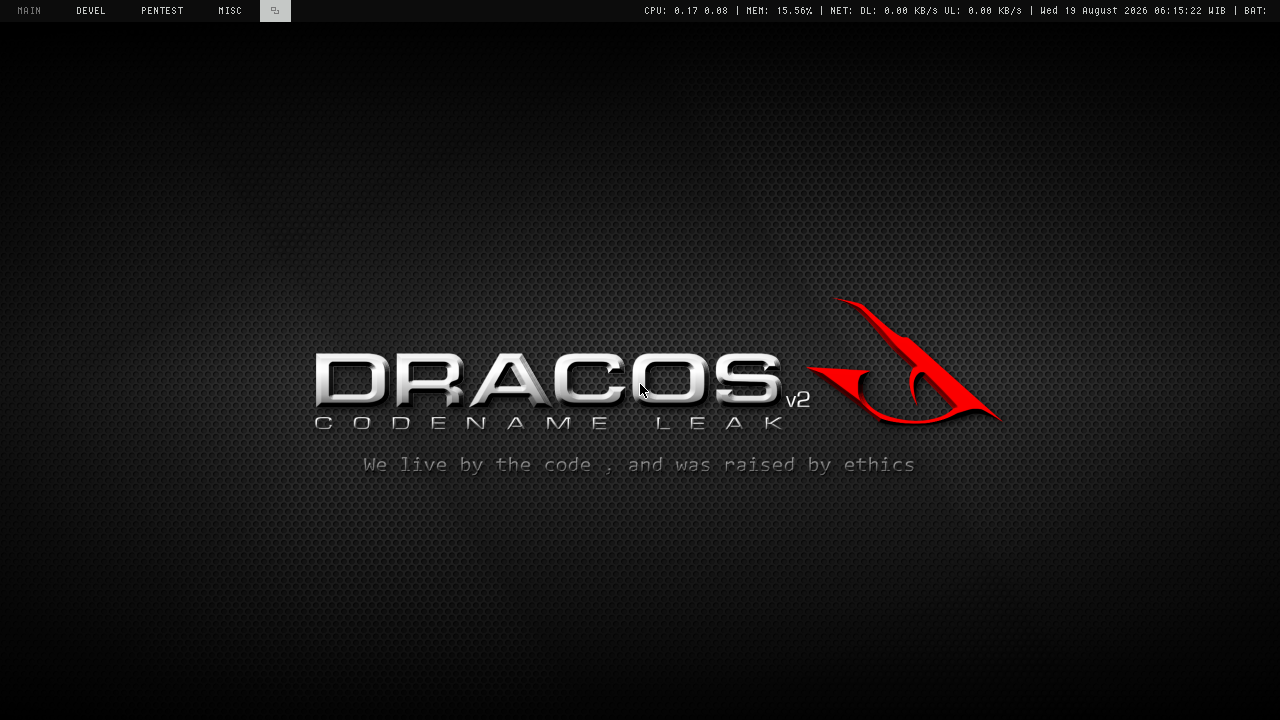 Desktop DracOS v2 Codename Leak dengan panel menu MAIN, DEVEL, PENTEST, MISC di bagian atas dan tagline We live by the code