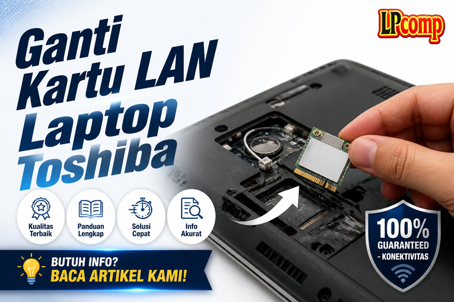 Ganti Kartu LAN Laptop Toshiba