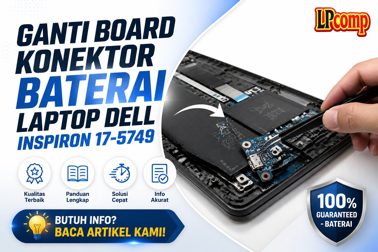 Ganti Board Konektor Baterai Laptop Dell Inspiron 17-5749