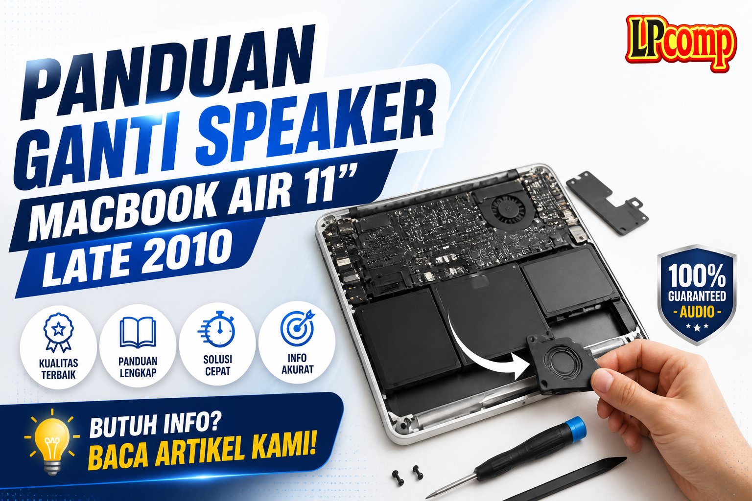Panduan Ganti Speaker MacBook Air 11" Late 2010