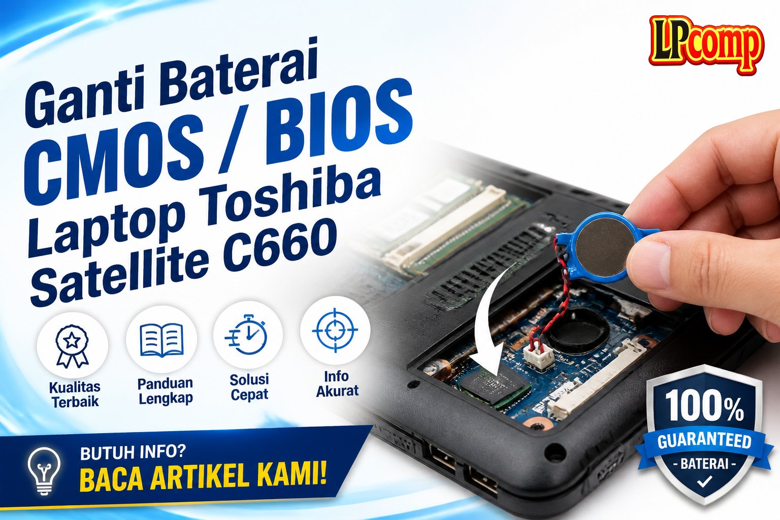 Ganti Baterai CMOS / BIOS Laptop Toshiba Satellite C660