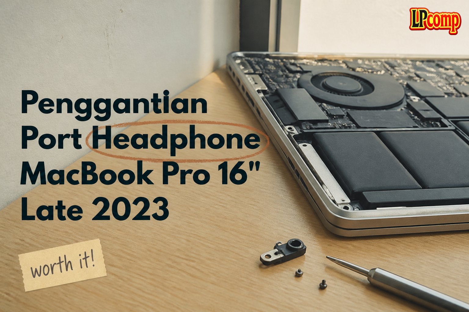Penggantian Port Headphone MacBook Pro 16" Late 2023