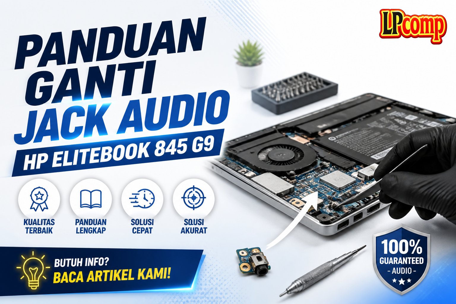 Panduan Ganti Jack Audio HP EliteBook 845 G9