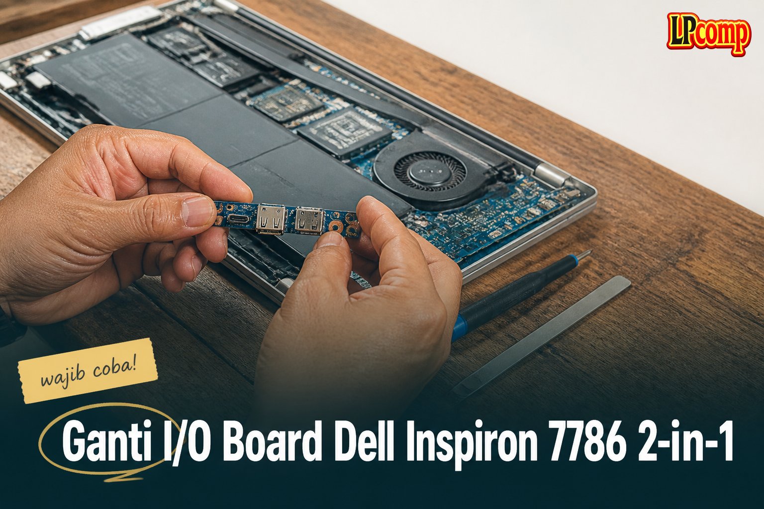 Ganti I/O Board Dell Inspiron 7786 2-in-1