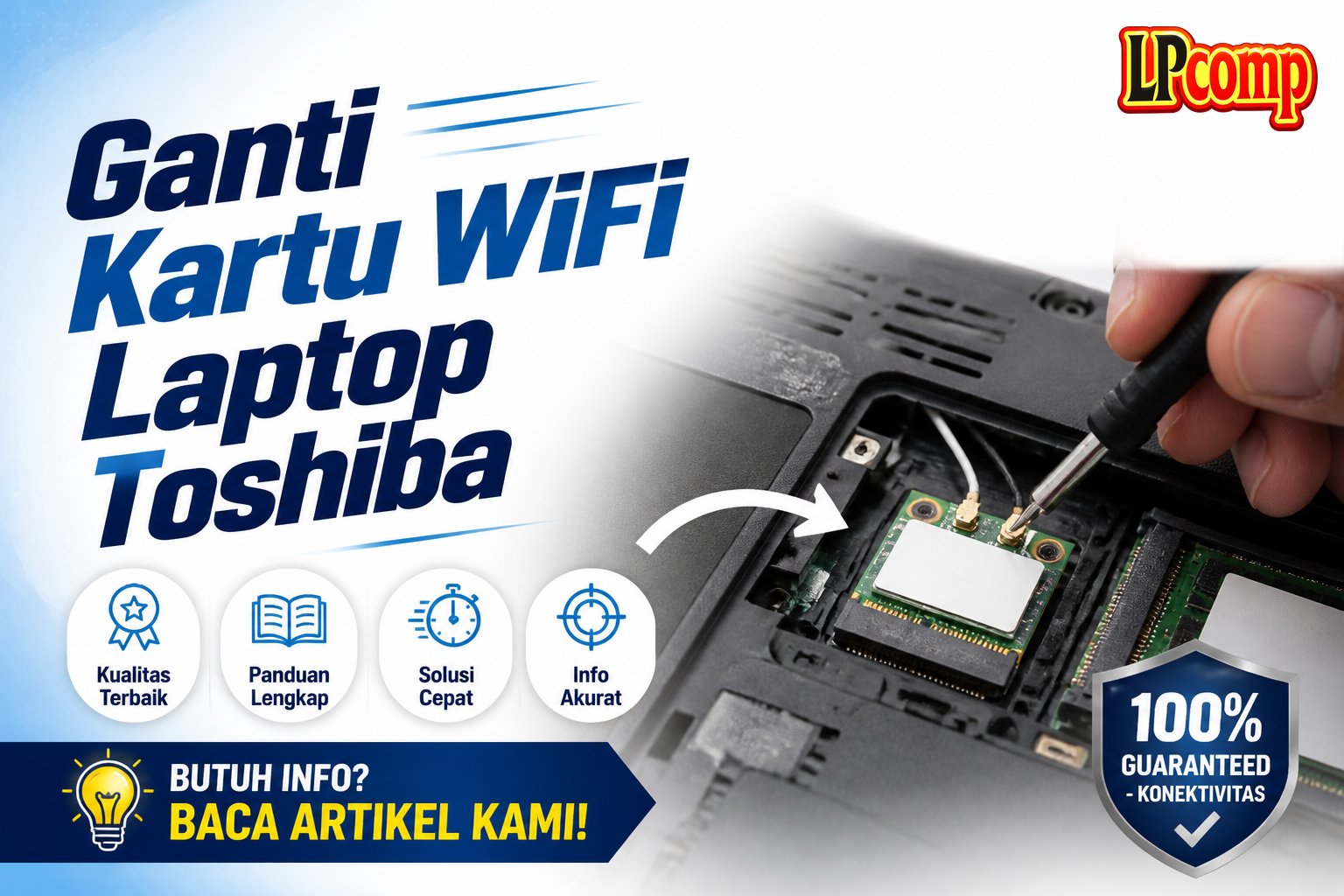 Ganti Kartu WiFi Laptop Toshiba