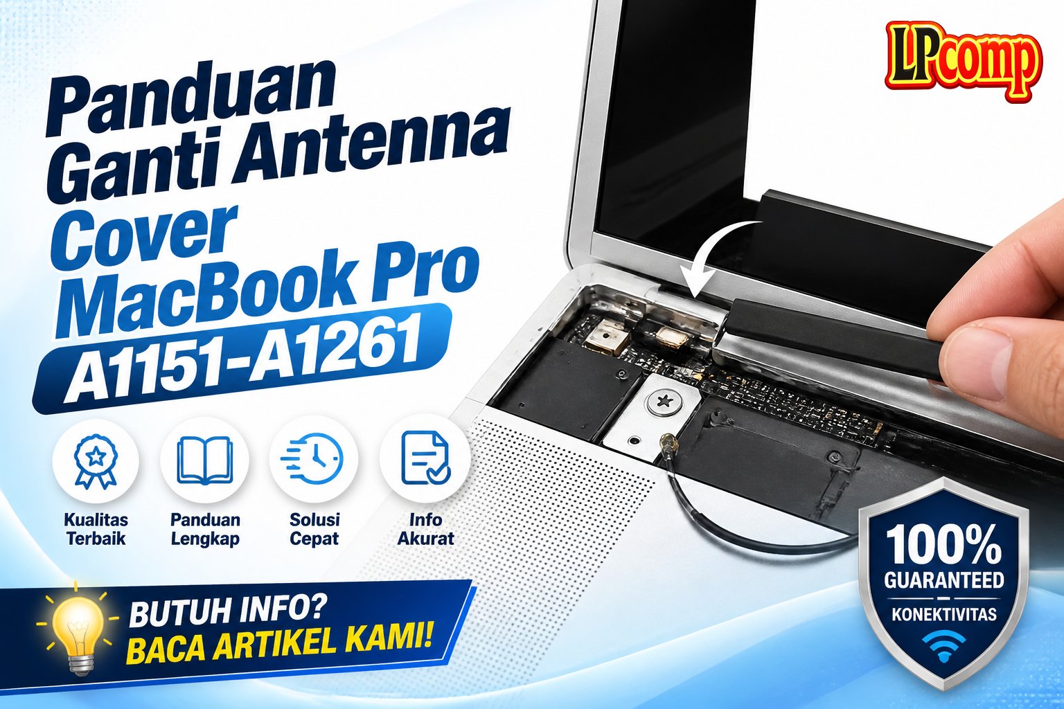 Panduan Ganti Antenna Cover MacBook Pro A1151-A1261
