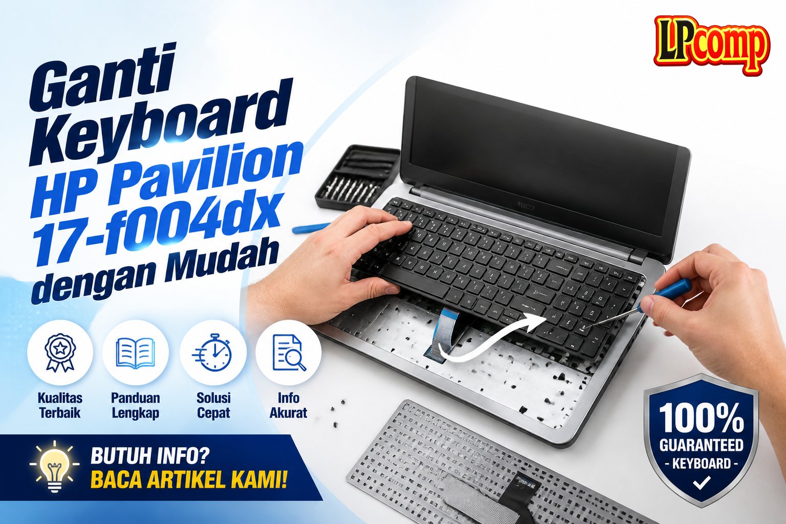 Ganti Keyboard HP Pavilion 17-f004dx dengan Mudah
