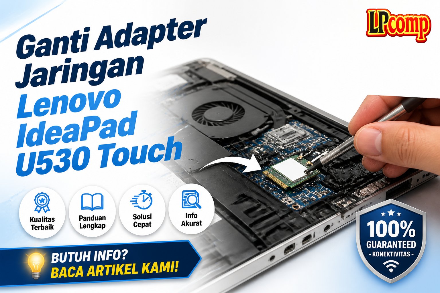 Ganti Adapter Jaringan Lenovo IdeaPad U530 Touch