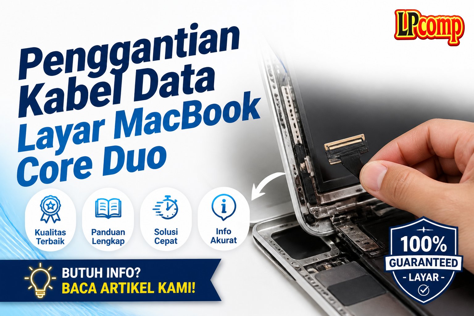 Penggantian Kabel Data Layar MacBook Core Duo
