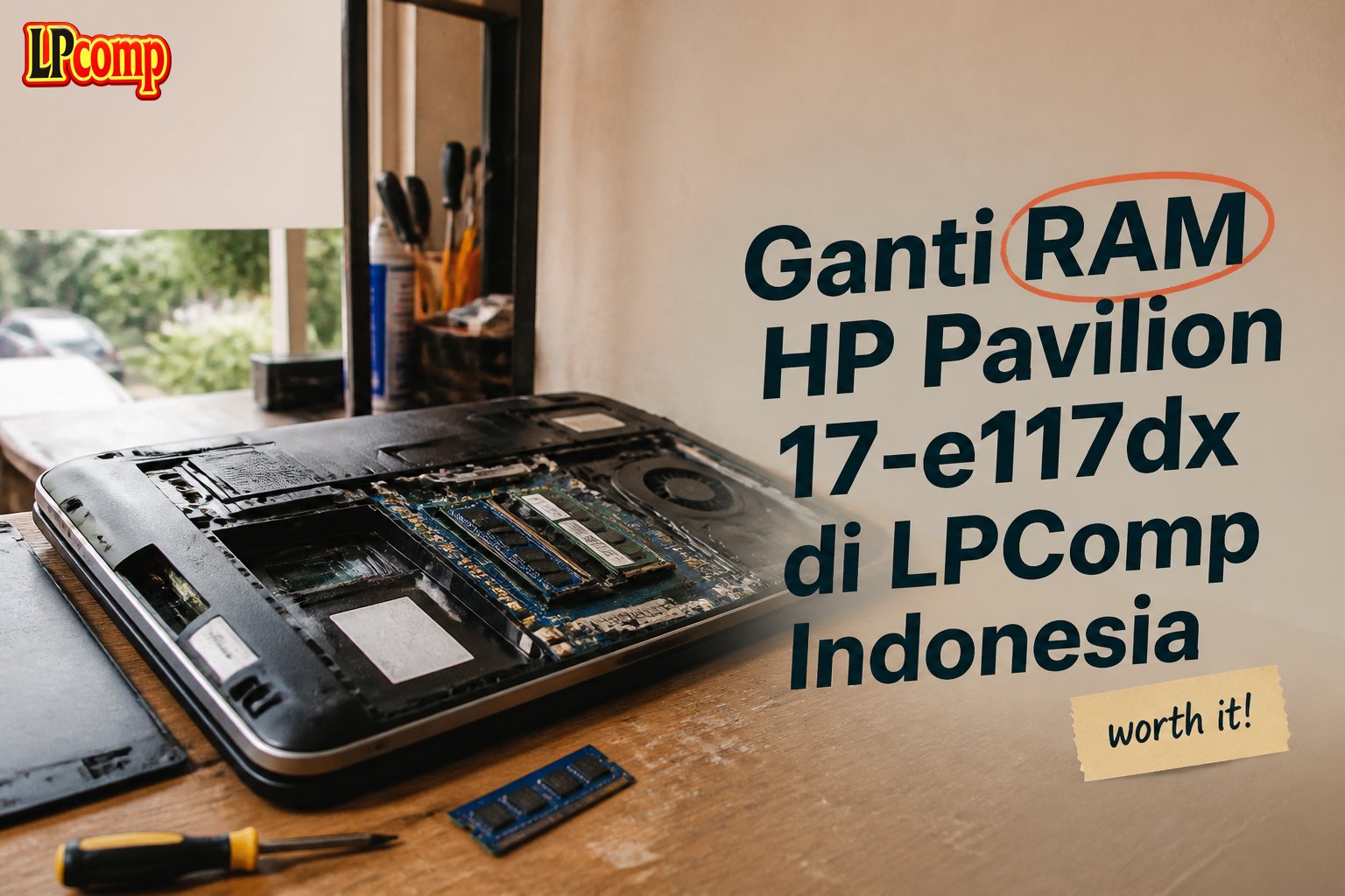 Ganti RAM HP Pavilion 17-e117dx di LPComp Indonesia