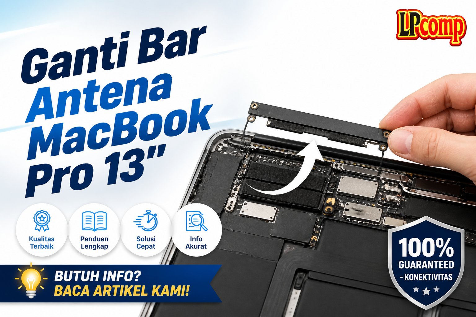 Ganti Bar Antena MacBook Pro 13"