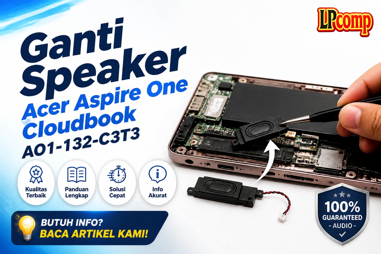 Ganti Speaker Acer Aspire One Cloudbook AO1-132-C3T3