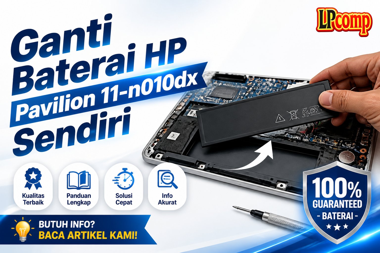 Ganti Baterai HP Pavilion 11-n010dx Sendiri
