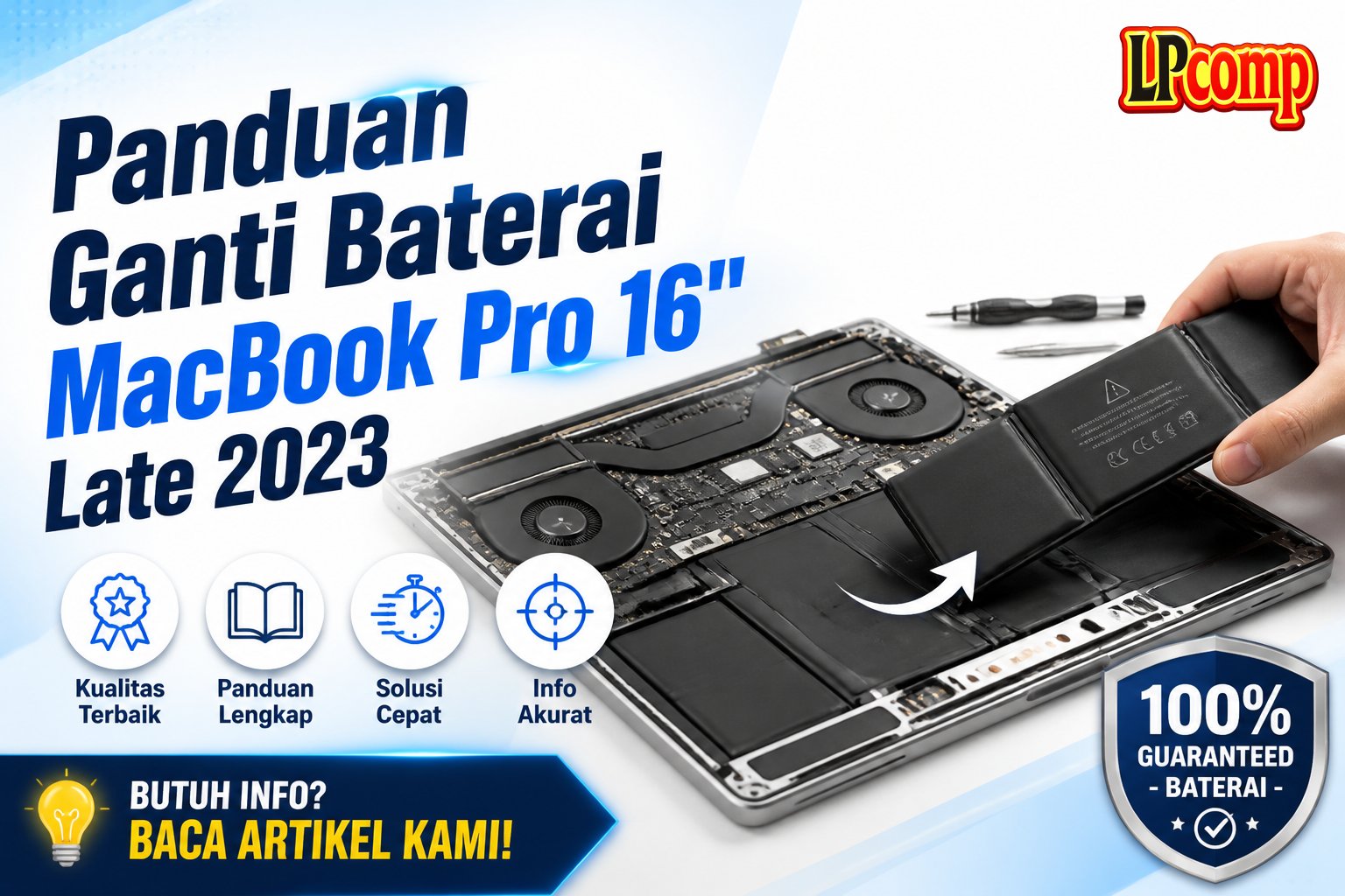 Panduan Ganti Baterai MacBook Pro 16" Late 2023
