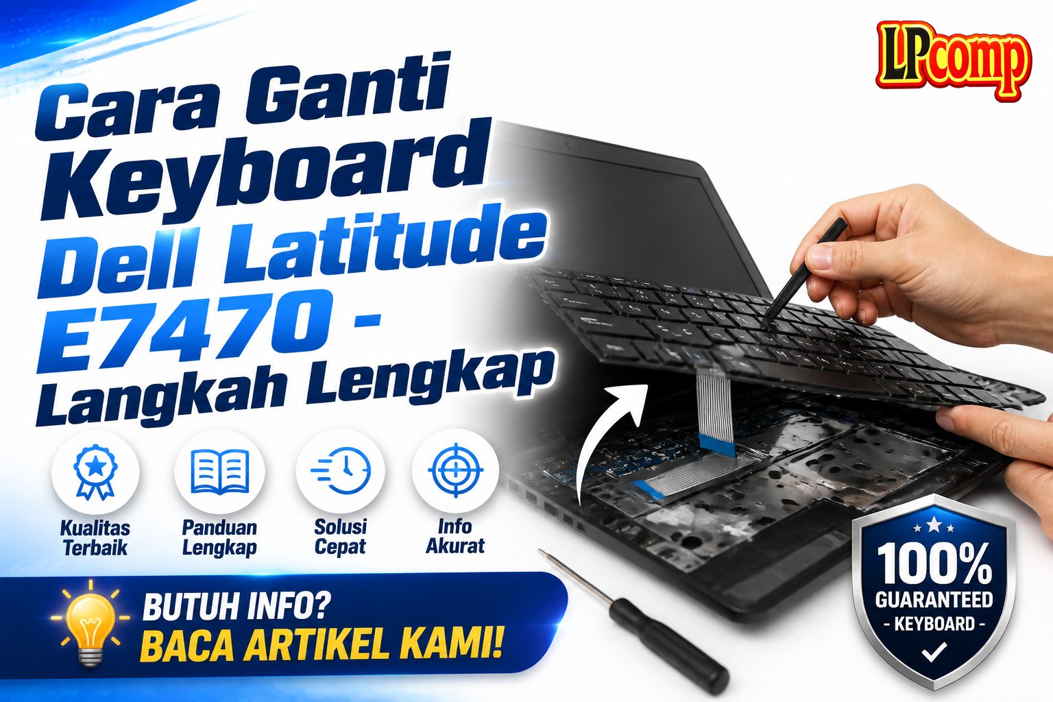 Cara Ganti Keyboard Dell Latitude E7470 - Langkah Lengkap