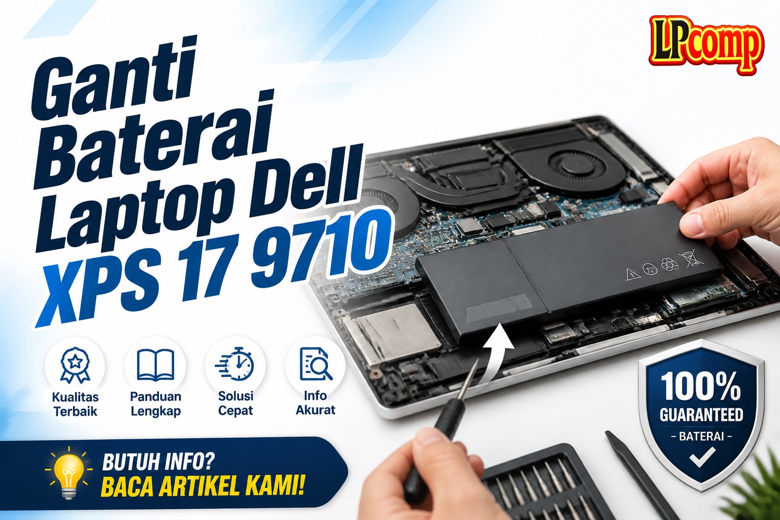 Ganti Baterai Laptop Dell XPS 17 9710