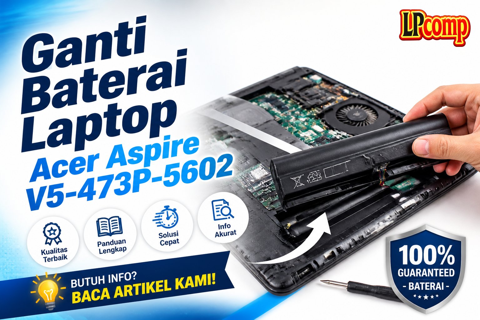 Ganti Baterai Laptop Acer Aspire V5-473P-5602