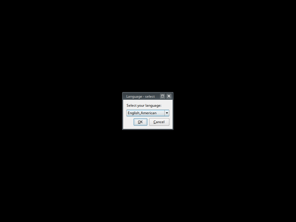 Kotak dialog kecil berjudul Language - select di tengah layar hitam dengan pilihan English_American serta tombol OK dan Cancel