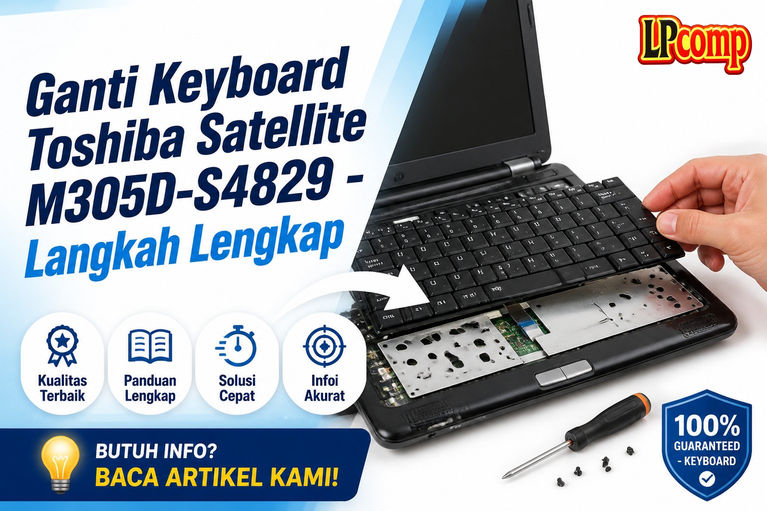 Ganti Keyboard Toshiba Satellite M305D-S4829 - Langkah Lengkap