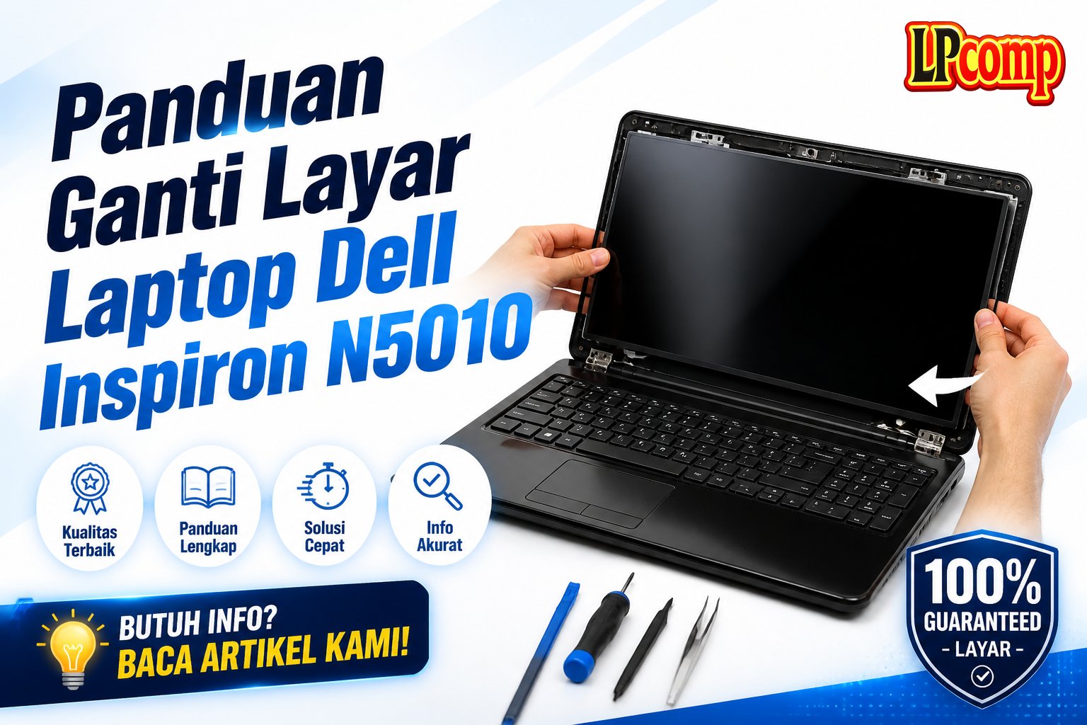 Panduan Ganti Layar Laptop Dell Inspiron N5010