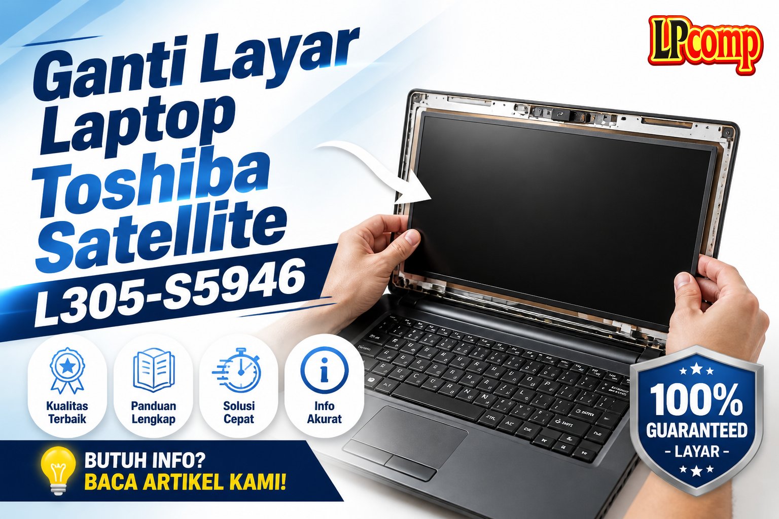 Ganti Layar Laptop Toshiba Satellite L305-S5946