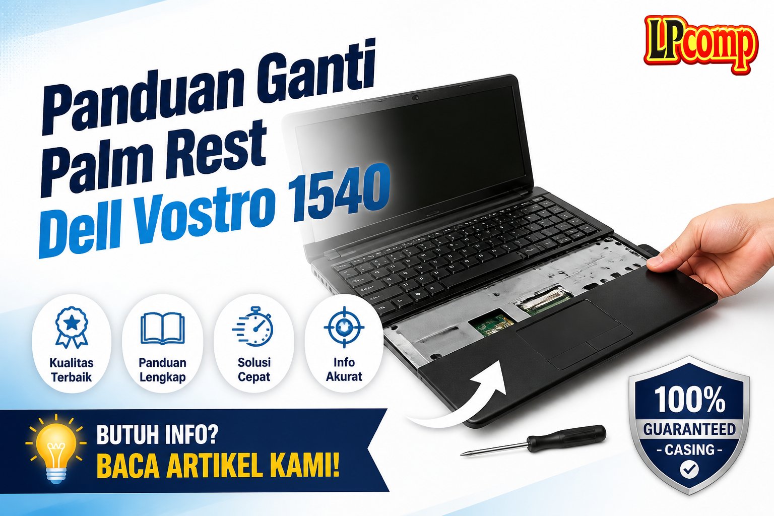 Panduan Ganti Palm Rest Dell Vostro 1540