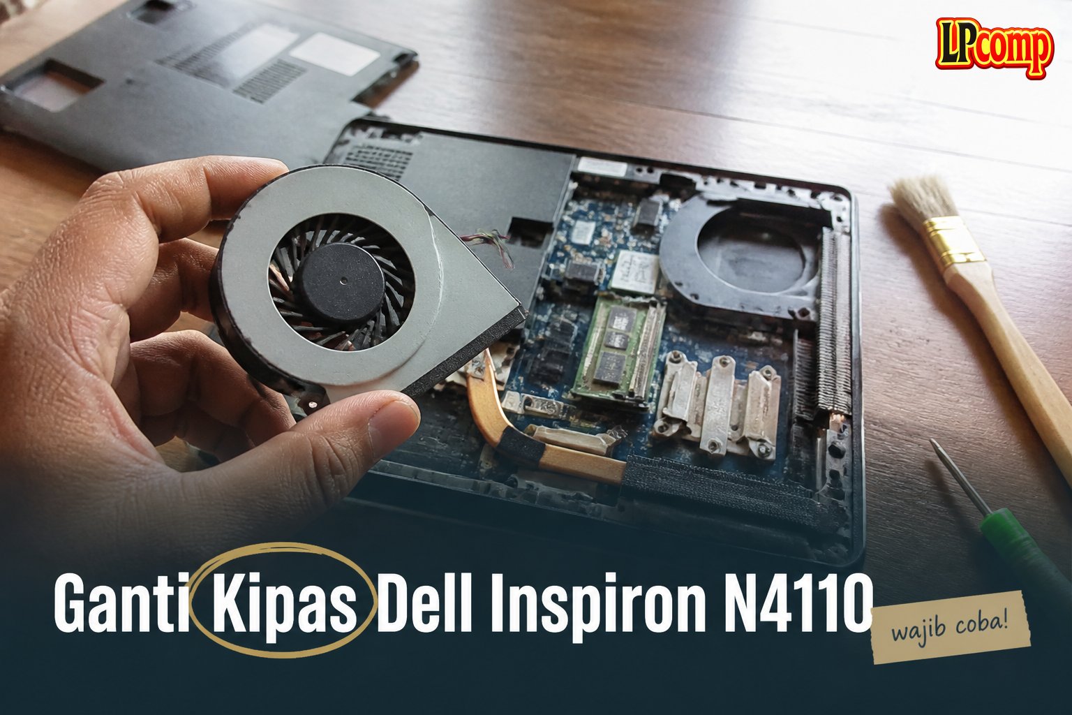 Ganti Kipas Dell Inspiron N4110