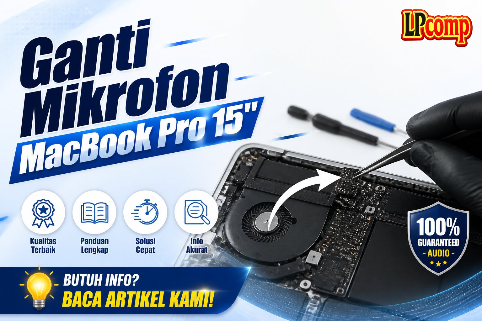 Ganti Mikrofon MacBook Pro 15"