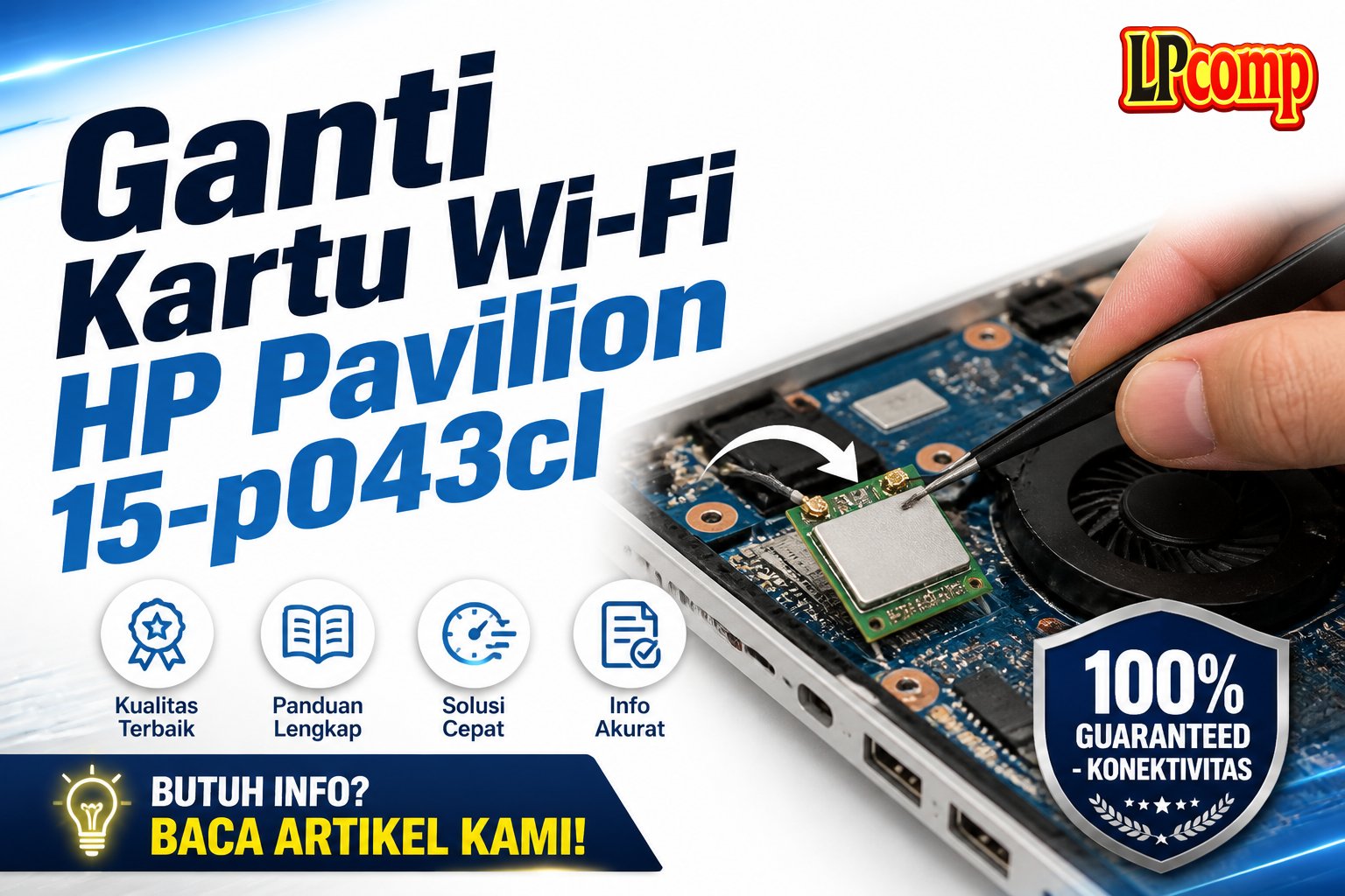 Ganti Kartu Wi-Fi HP Pavilion 15-p043cl