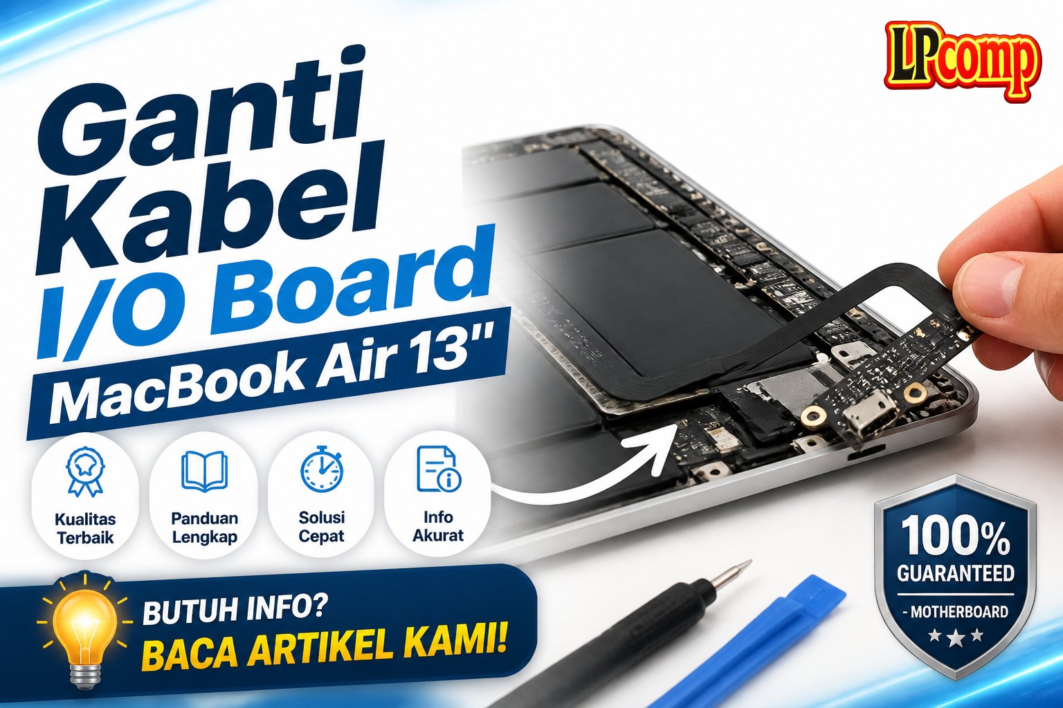 Ganti Kabel I/O Board MacBook Air 13''