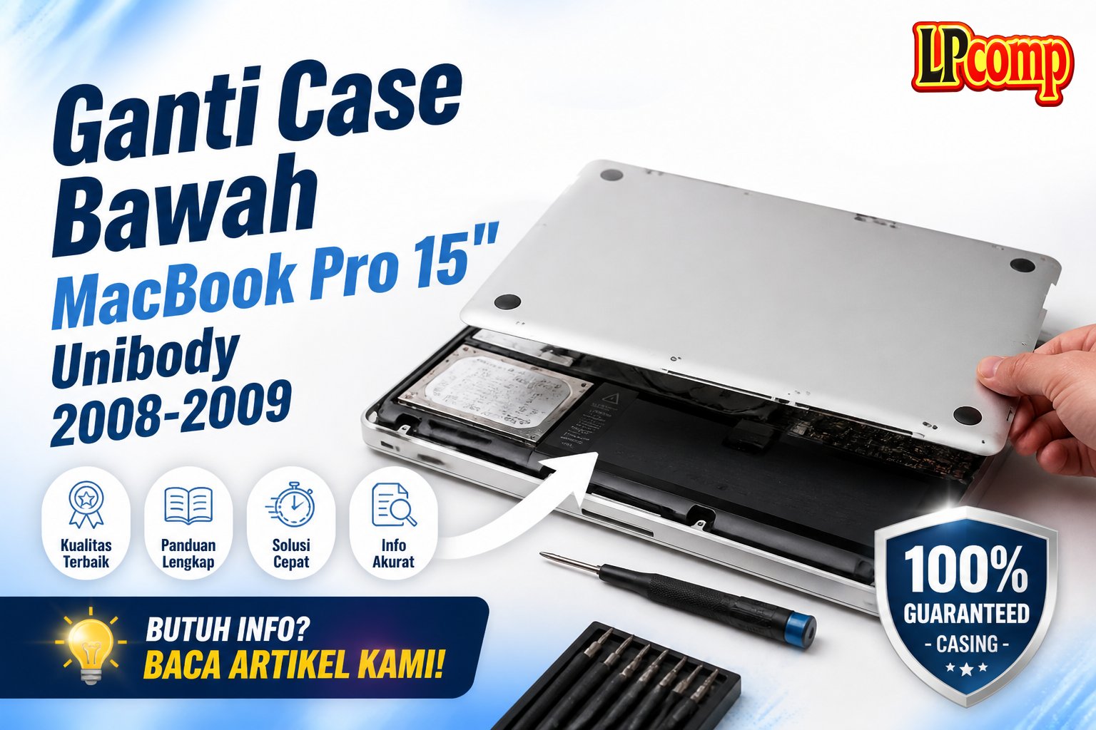 Ganti Case Bawah MacBook Pro 15" Unibody 2008-2009